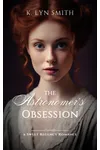 The Astronomer's Obsession