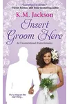 Insert Groom Here