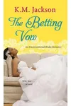 The Betting Vow
