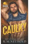 Caulky