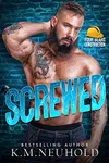 Screwed