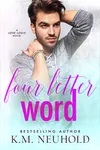Four Letter Word