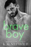Brave Boy