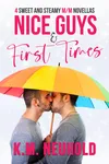 Nice Guys & First Times