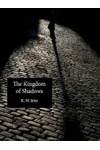 The Kingdom of Shadows