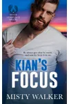 Kian's Focus