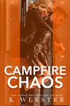 Campfire Chaos