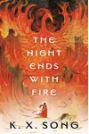 The Night Ends with Fire