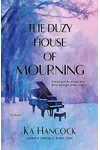 The Duzy House of Mourning