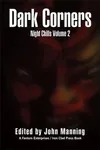 Dark Corners: Night Chills Volume 2