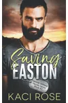 Saving Easton