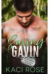 Saving Gavin