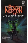 Android at Arms