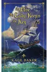 Or Else My Lady Keeps the Key