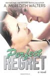 Perfect Regret