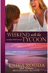 Weekend with the Tycoon