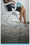 Here, Home, Hope
