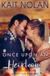 Once Upon An Heirloom