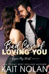 Bad Case of Loving You
