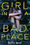 Girl in a Bad Place