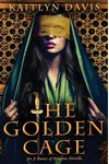 The Golden Cage
