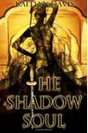 The Shadow Soul
