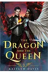 The Dragon and the Queen