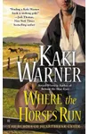 Where the Horses Run