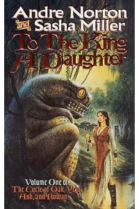 To the King a Daughter