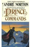 The Prince Commands