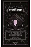 The Angel of Redemption: A 2010s story