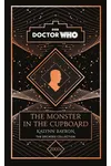 The Monster in the Cupboard: A 2000s story