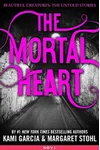 The Mortal Heart