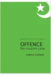 Offence: The Muslim Case