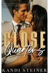 Close Quarters