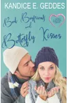 Book Boyfriends and Butterfly Kisses