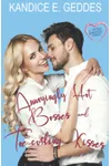 Annoyingly Hot Bosses and Toe-Curling Kisses