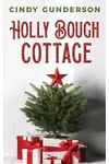 Holly Bough Cottage