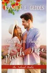 Falling For Paige Under The Peach Tree