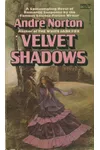Velvet Shadows