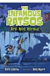 The Infamous Ratsos Are Not Afraid