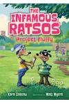 The Infamous Ratsos: Project Fluffy