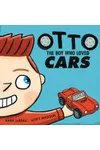 Otto: The Boy Who Loved Cars