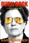 Burn Book: A Tech Love Story