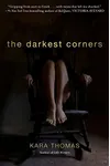 The Darkest Corners