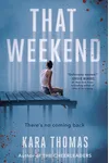 That Weekend