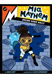 Mia Mayhem Breaks Down Walls