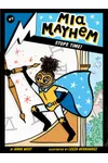 Mia Mayhem Stops Time!