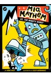 Mia Mayhem vs. the Mighty Robot