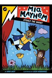 Mia Mayhem Steals the Show!